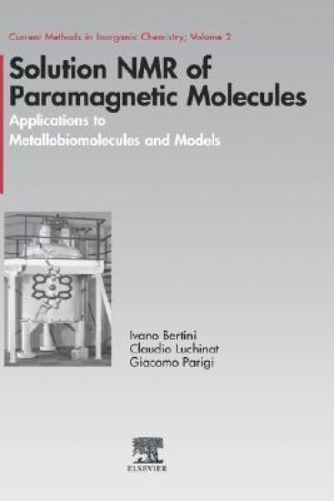 Solution NMR of Paramagnetic Molecules