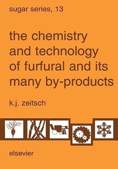 The Chemistry and Technology of Furfural and its Many By-Products