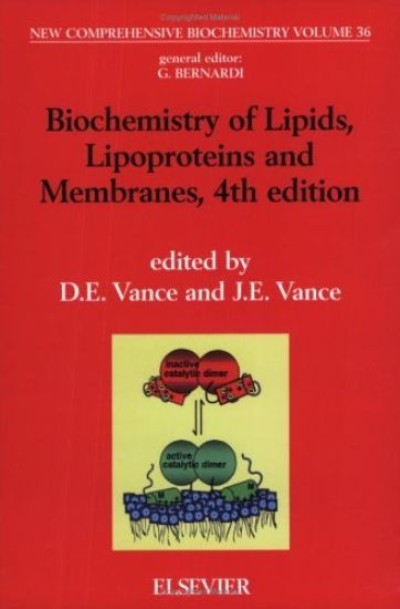 Biochemistry of Lipids, Lipoproteins and Membranes