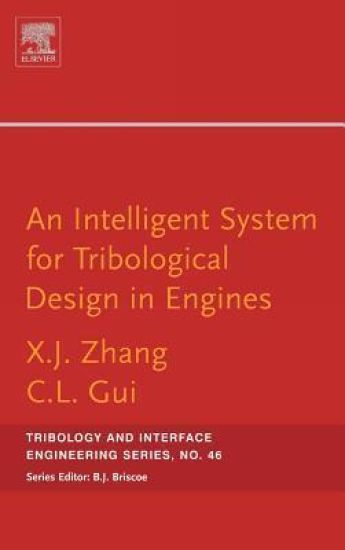 An Intelligent System for Engine Tribological Design