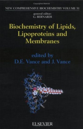 Biochemistry of Lipids, Lipoproteins and Membranes