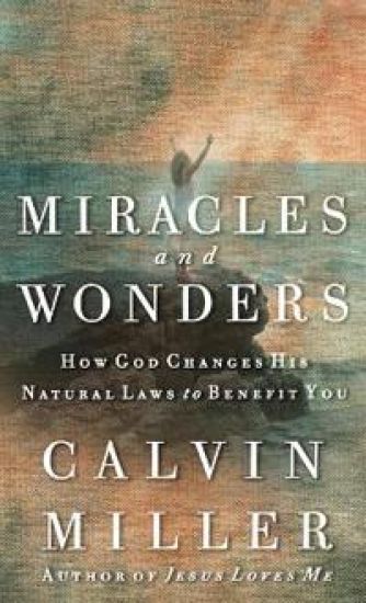 Miracles and Wonders