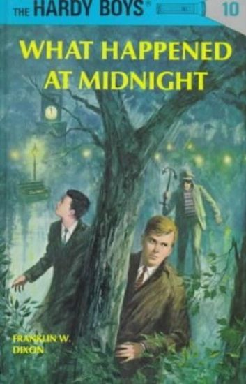 Hardy Boys 10: What Happened at Midnight