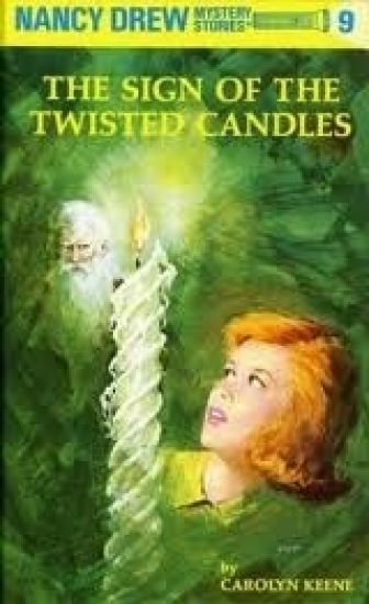 Nancy Drew 09: the Sign of the Twisted Candles