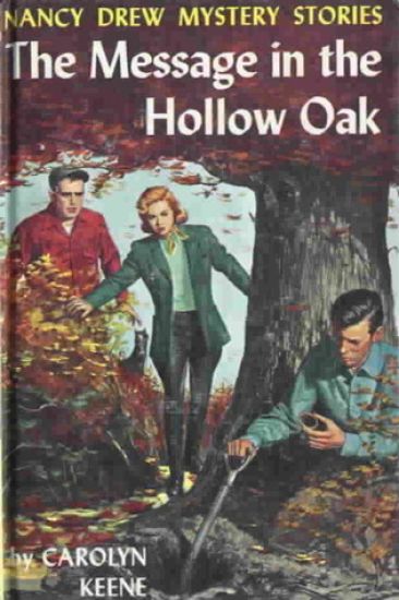 Nancy Drew 12: the Message in the Hollow Oak