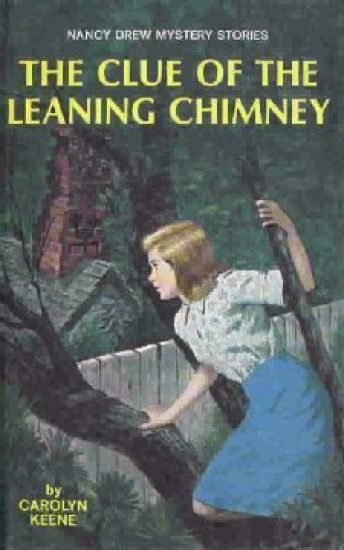 Nancy Drew 26: the Clue of the Leaning Chimney