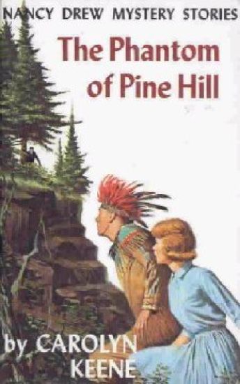 Nancy Drew 42: the Phantom of Pine Hill