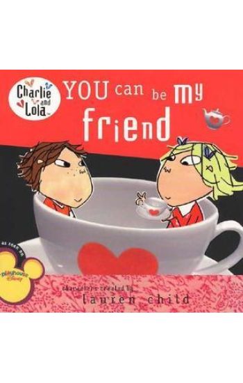 You Can Be My Friend