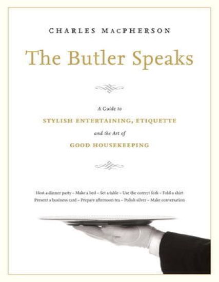 The Butler Speaks
