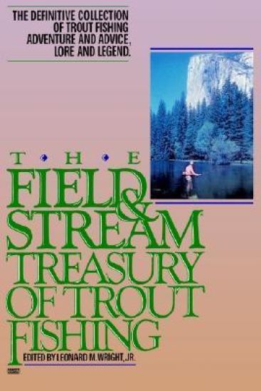 The Field and Stream Treasury of Trout Fishing