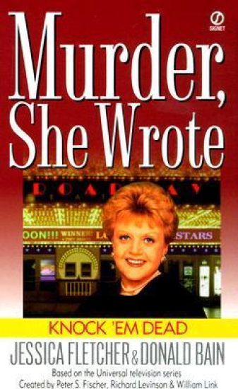 Murder, She Wrote: Knock 'em Dead