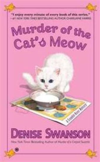 Murder of the Cat's Meow: Murder of the Cat's Meow: A Scumble River Mystery