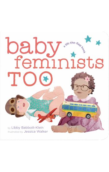 Baby Feminists Too
