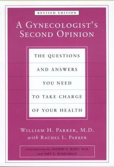 A Gynecologist's Second Opinion