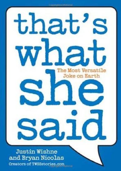 That's What She Said