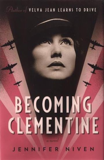 Becoming Clementine: Book 3 in the Velva Jean Series