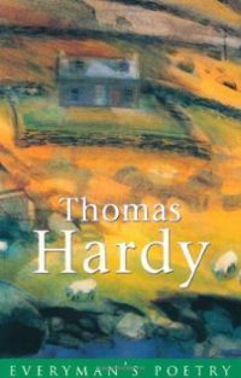 Thomas Hardy: Everyman Poetry