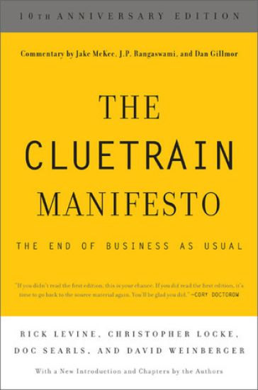 The Cluetrain Manifesto