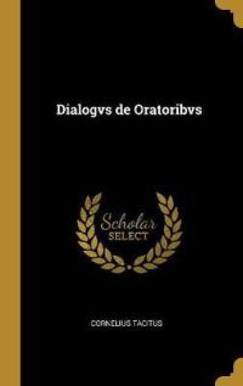 Dialogvs de Oratoribvs