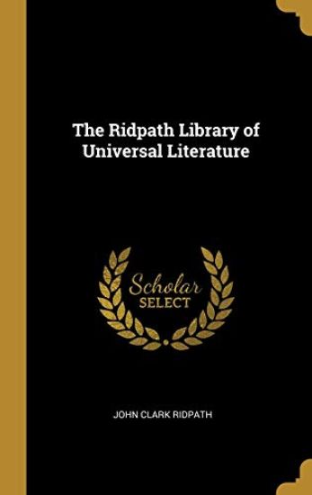 The Ridpath Library of Universal Literature
