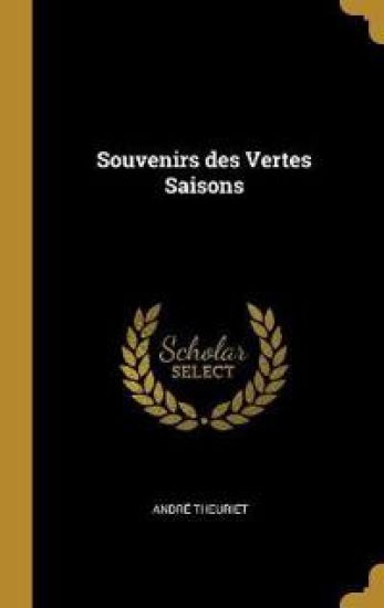 Souvenirs des Vertes Saisons