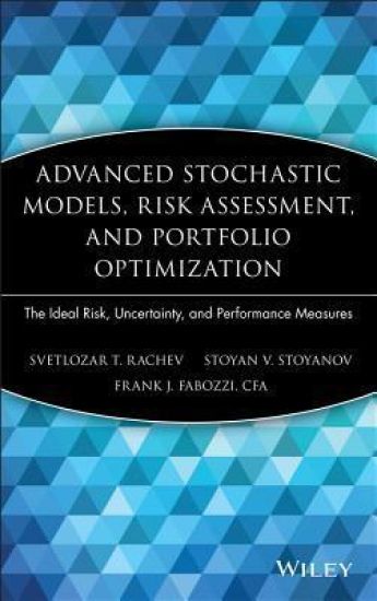 Advanced Stochastic Models, Risk Assessment, and Portfolio Optimization