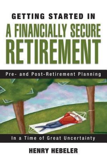 Getting Started in A Financially Secure Retirement