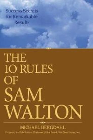 The 10 Rules of Sam Walton