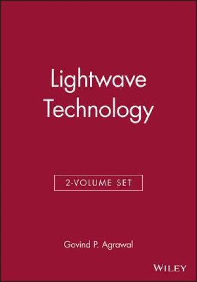 Lightwave Technology, 2 Volume Set