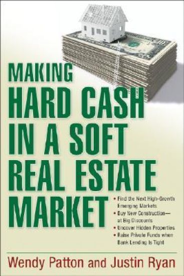 Making Hard Cash in a Soft Real Estate Market