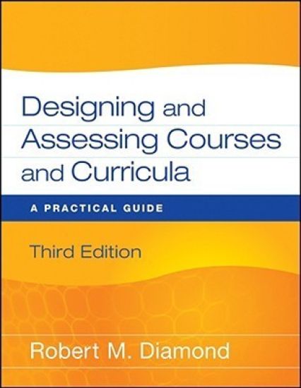 Designing and Assessing Courses and Curricula