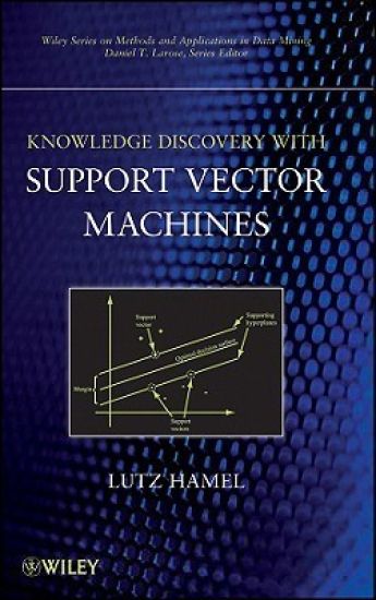 Knowledge Discovery with Support Vector Machines