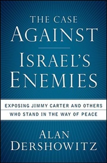 The Case Against Israel's Enemies
