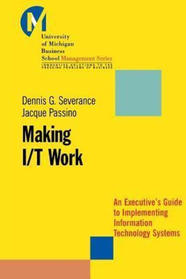Making I/T Work