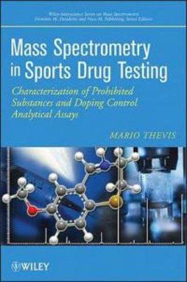 Mass Spectrometry in Sports Drug Testing