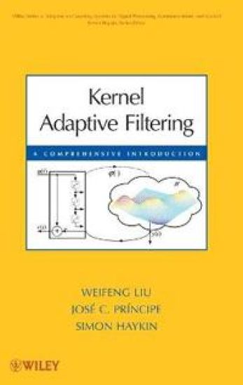 Kernel Adaptive Filtering