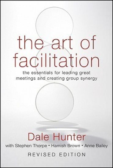 The Art of Facilitation