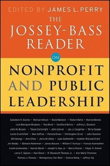 The Jossey-Bass Reader on Nonprofit and Public Leadership