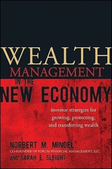 Wealth Management in the New Economy
