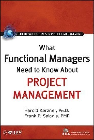 What Functional Managers Need to Know About Project Management