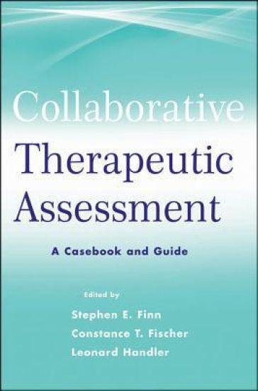 Collaborative / Therapeutic Assessment