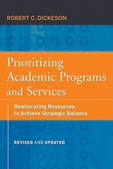 Prioritizing Academic Programs and Services