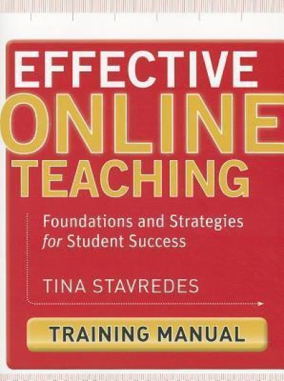 Effective Online Teaching, Training Manual