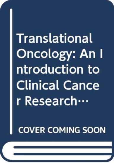 Introduction to Translational Cancer Research