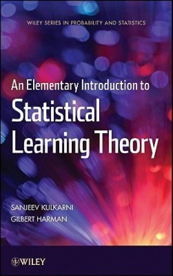 An Elementary Introduction to Statistical Learning Theory