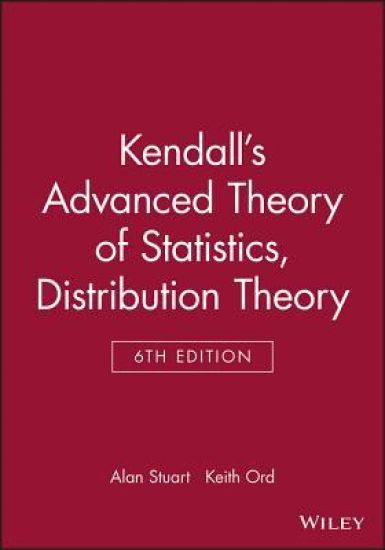 Kendall's Advanced Theory of Statistics, Distribution Theory