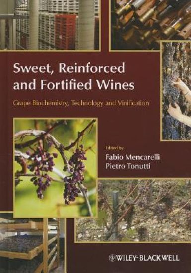 Sweet, Reinforced and Fortified Wines