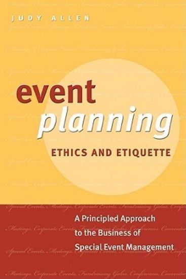 Event Planning Ethics and Etiquette