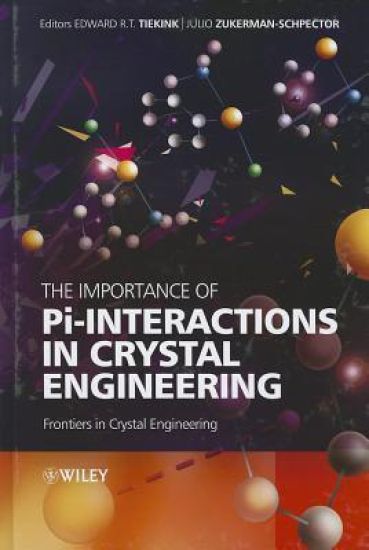 The Importance of Pi-Interactions in Crystal Engineering