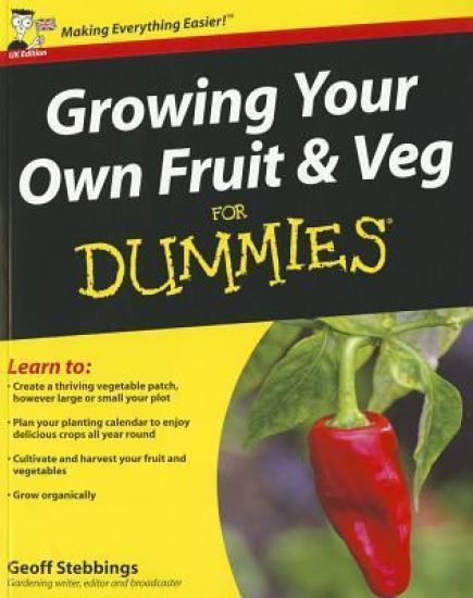 Growing Your Own Fruit and Veg For Dummies